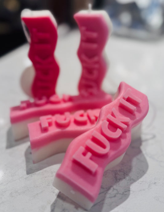 Fuck It Candle